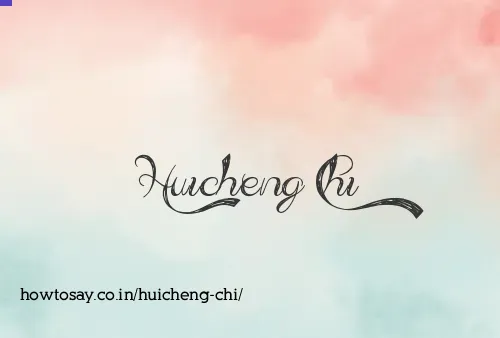 Huicheng Chi