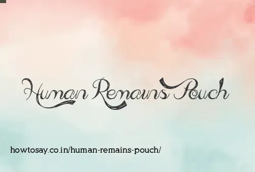 Human Remains Pouch