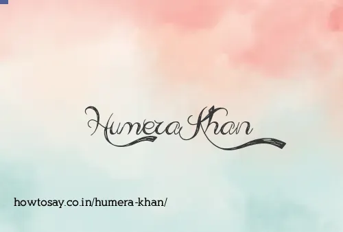 Humera Khan