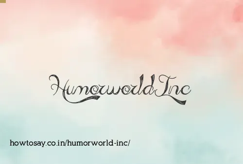Humorworld Inc