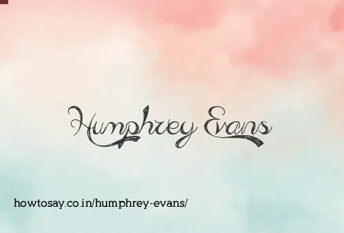 Humphrey Evans