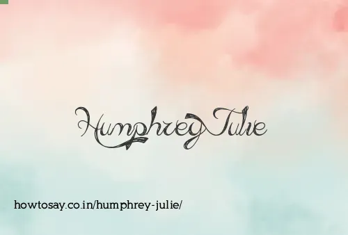 Humphrey Julie