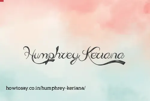 Humphrey Keriana