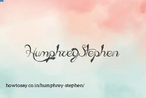 Humphrey Stephen