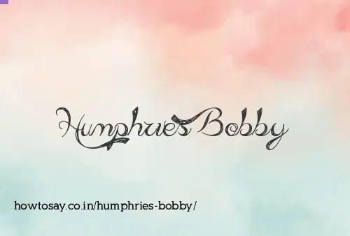 Humphries Bobby