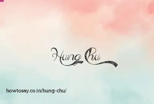 Hung Chu