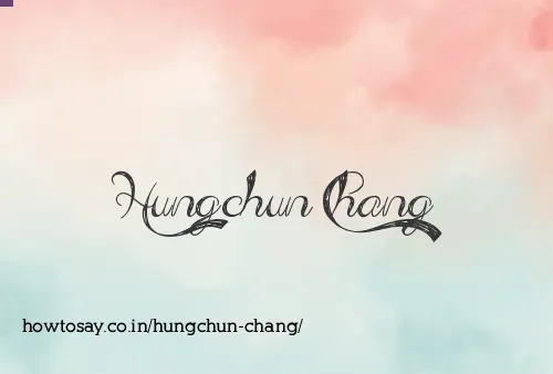Hungchun Chang
