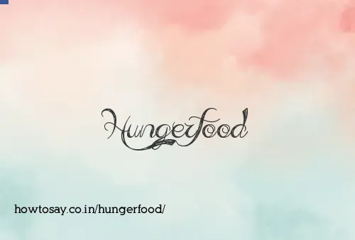 Hungerfood