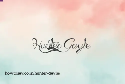 Hunter Gayle