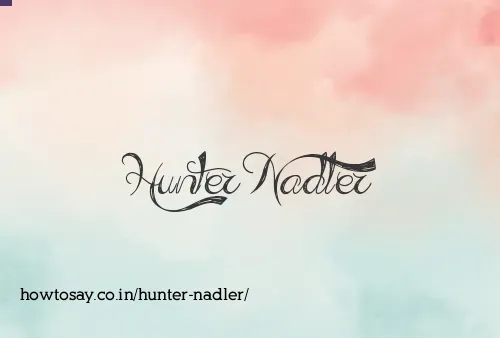 Hunter Nadler