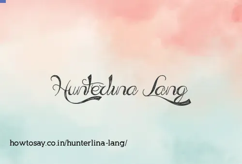 Hunterlina Lang