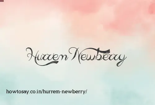Hurrem Newberry