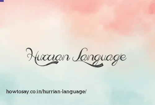 Hurrian Language