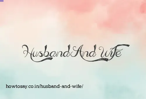 Husband And Wife