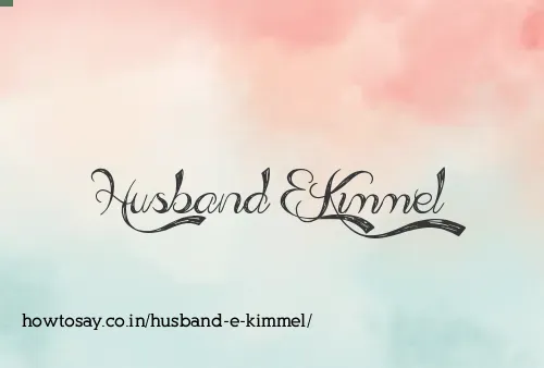 Husband E Kimmel