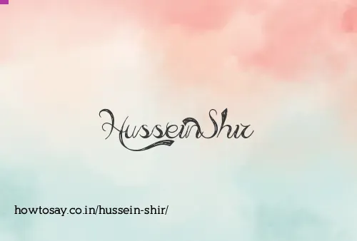 Hussein Shir