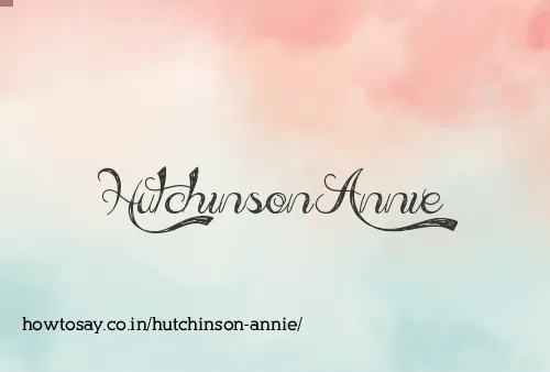 Hutchinson Annie