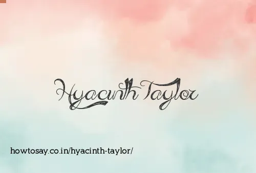Hyacinth Taylor
