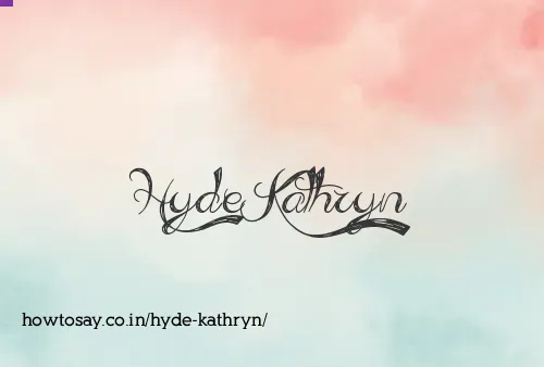 Hyde Kathryn