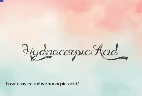 Hydnocarpic Acid