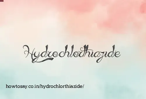 Hydrochlorthiazide
