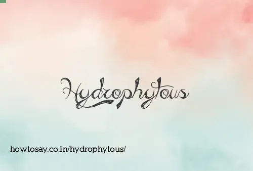Hydrophytous