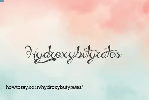 Hydroxybutyrates