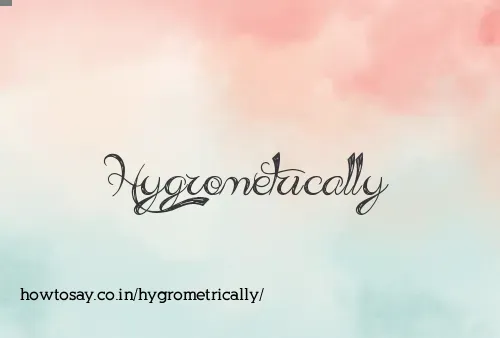 Hygrometrically