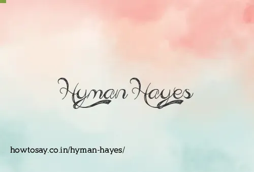 Hyman Hayes