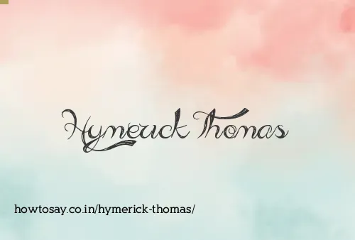 Hymerick Thomas