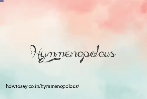 Hymmenopolous