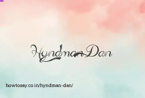 Hyndman Dan