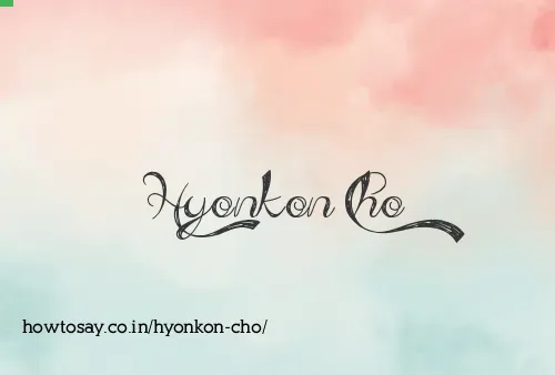Hyonkon Cho
