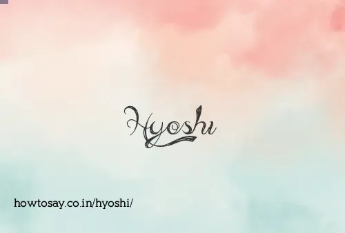 Hyoshi