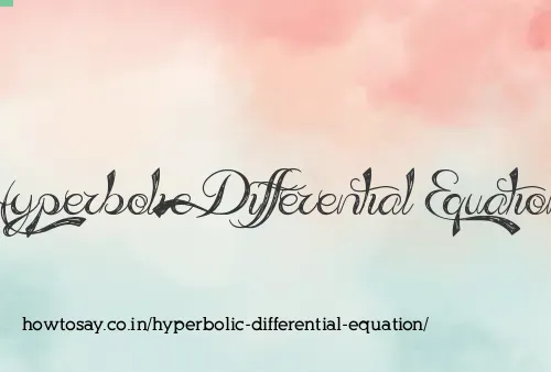 Hyperbolic Differential Equation