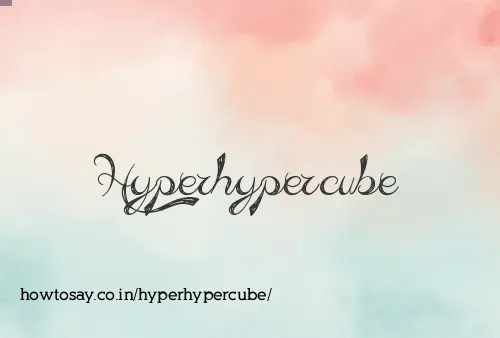 Hyperhypercube