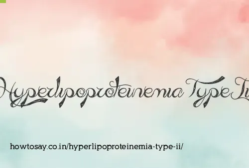 Hyperlipoproteinemia Type Ii