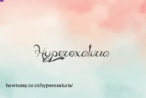 Hyperoxaluria