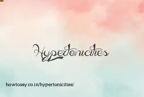 Hypertonicities