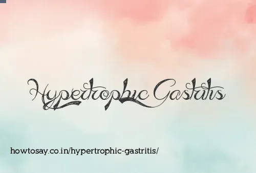 Hypertrophic Gastritis