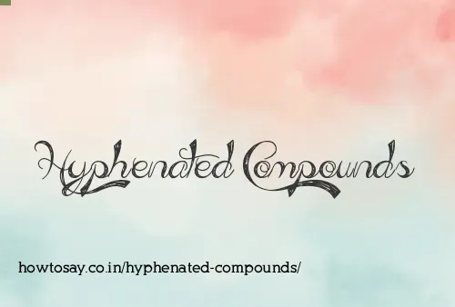 Hyphenated Compounds
