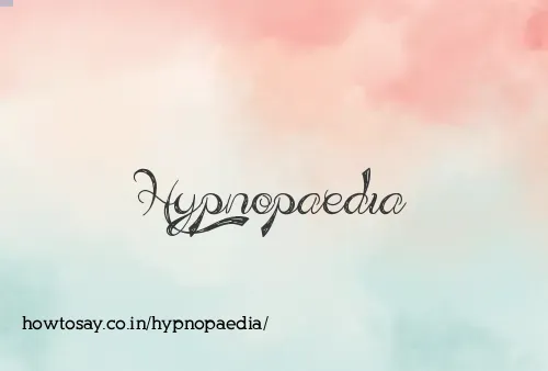 Hypnopaedia