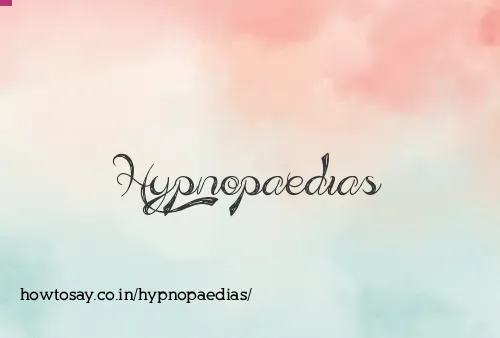 Hypnopaedias