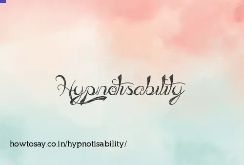 Hypnotisability