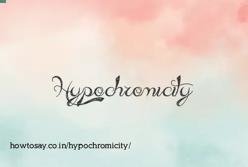 Hypochromicity