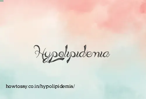 Hypolipidemia