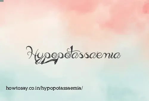 Hypopotassaemia