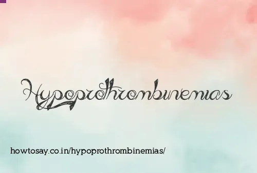 Hypoprothrombinemias