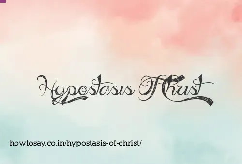 Hypostasis Of Christ