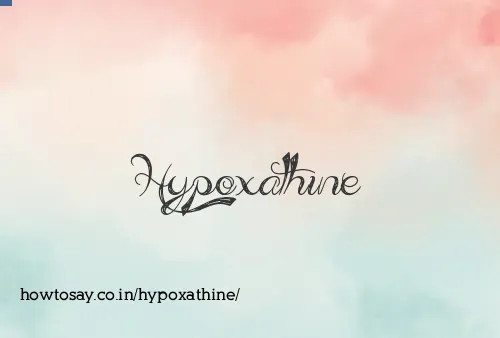 Hypoxathine